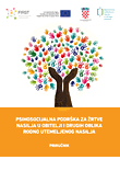 Psihosocijalna podrška za žrtve nasilja u obitelji i drugih oblika rodno utemeljenog nasilja - priručnik
